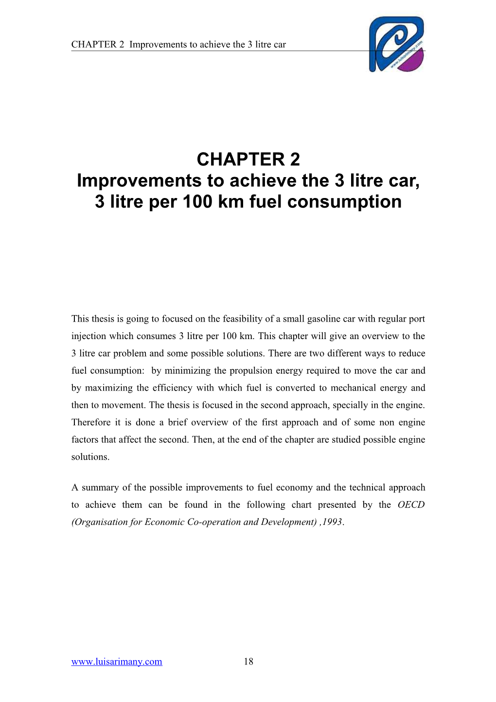 CHAPTER 2 Improvements to Achieve the 3 Litre Car, 3 Litre Per 100 Km Fuel Consumption