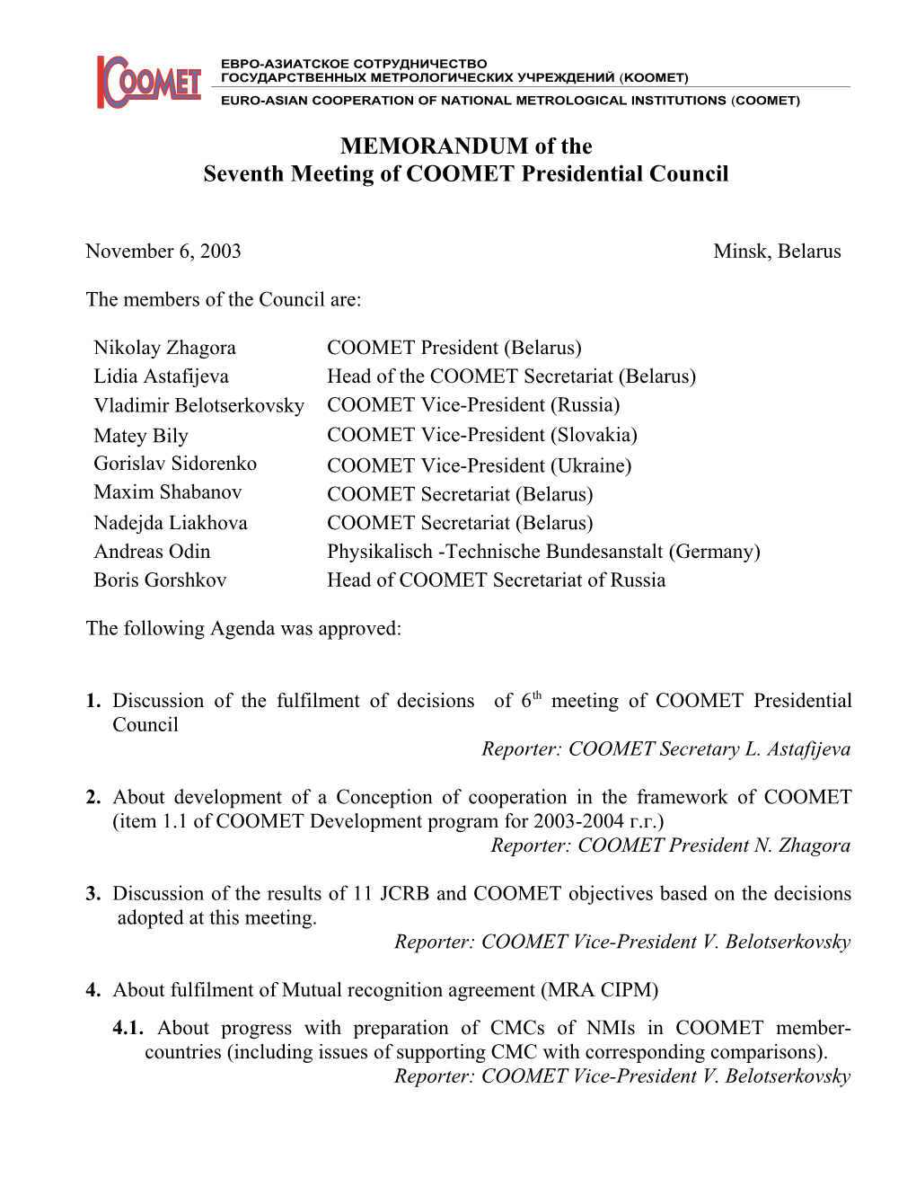 Seventh Meeting of COOMET Presidential Council