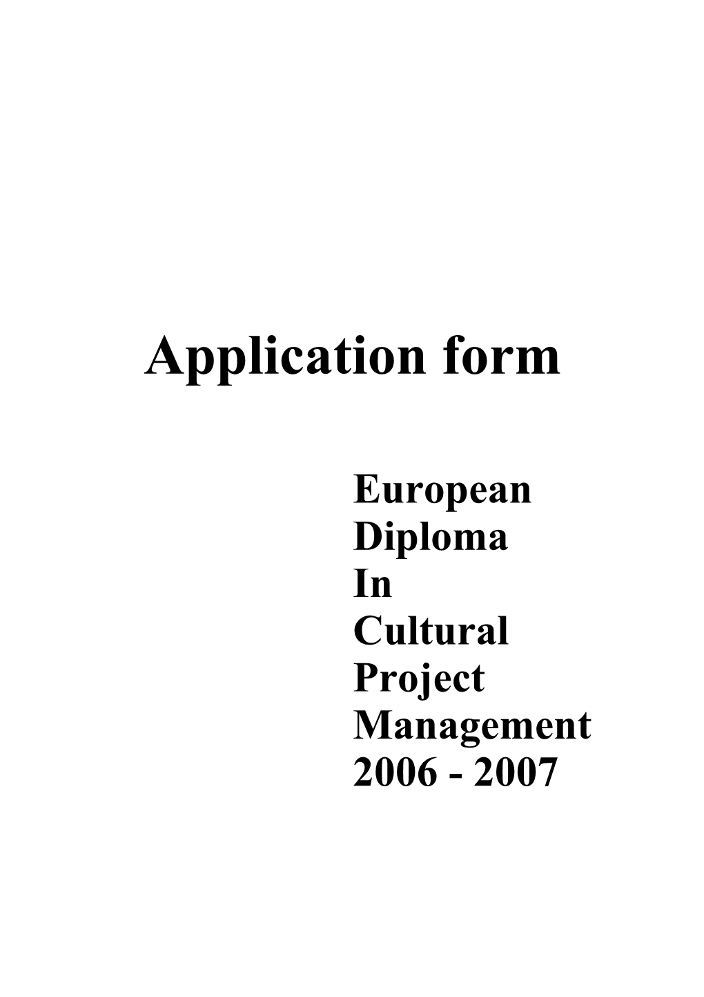 European Diploma in Cultural Project Management