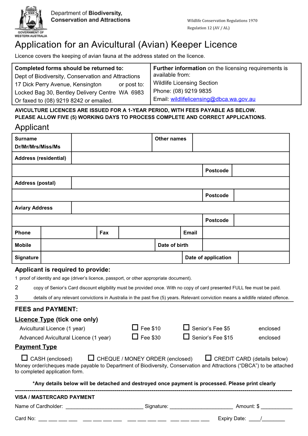 Application for Avicultural Licence