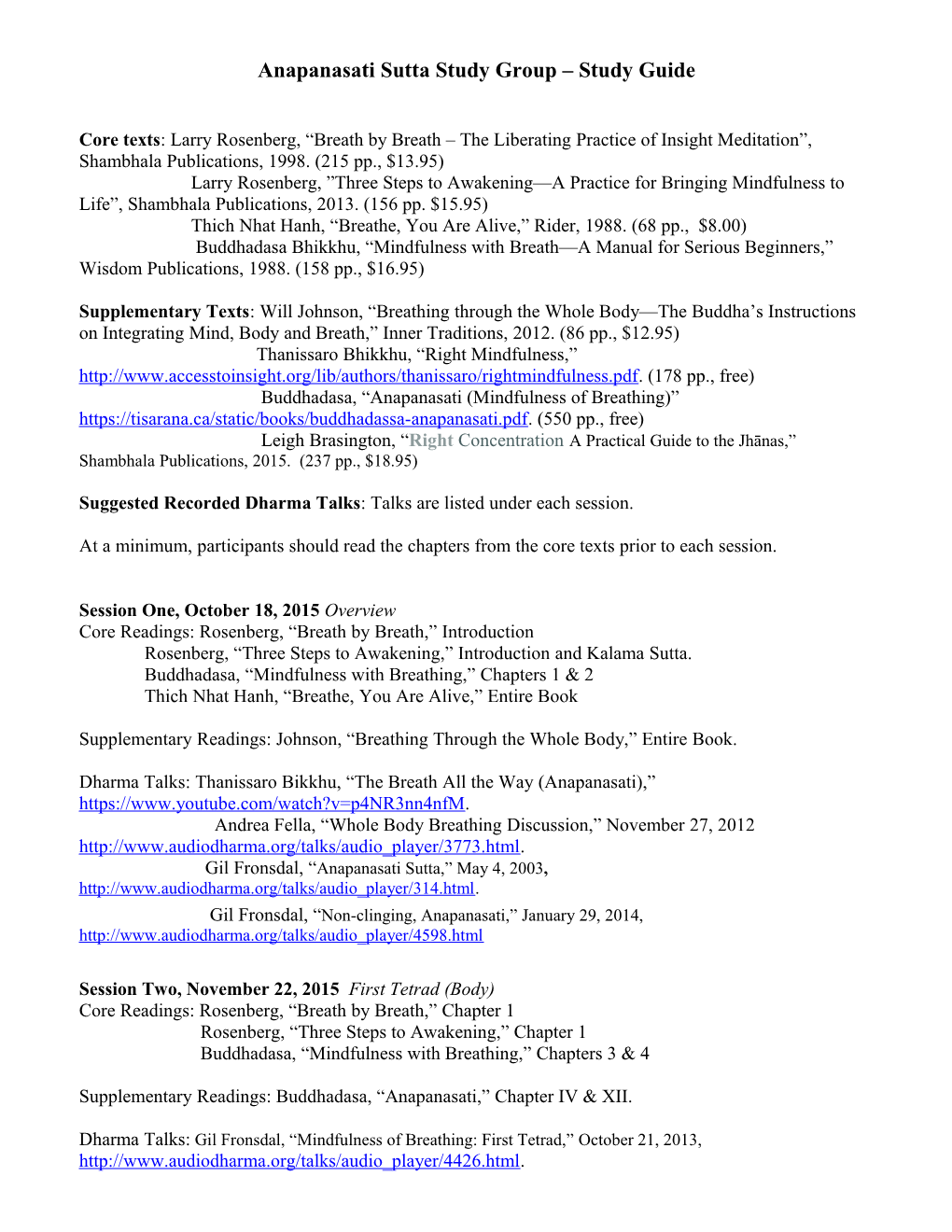 Satipatthana Sutta Study Group Proposed Study Guide