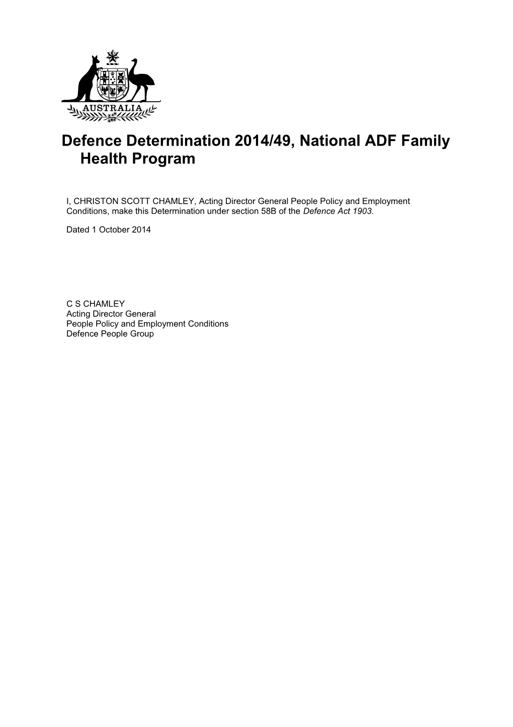 Defence Determination 2014/49, National ADF Family Health Program