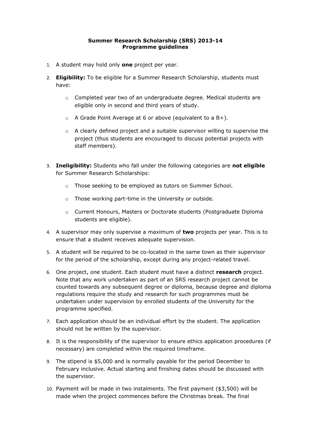 Summer Research Scholarship (SRS) 2013-14