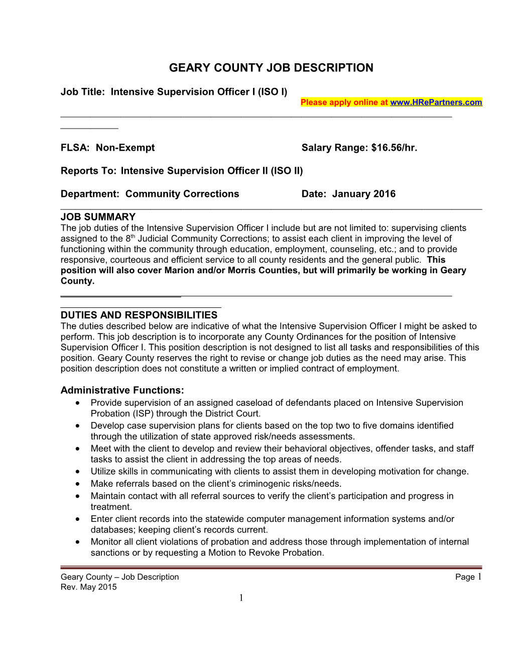 Job Title: Intensive Supervision Officer I (ISO I)