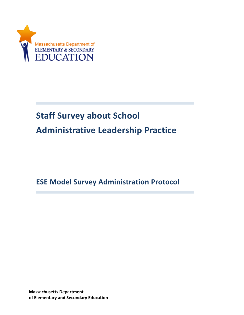 Appendix a Staff Survey Administration Protocol