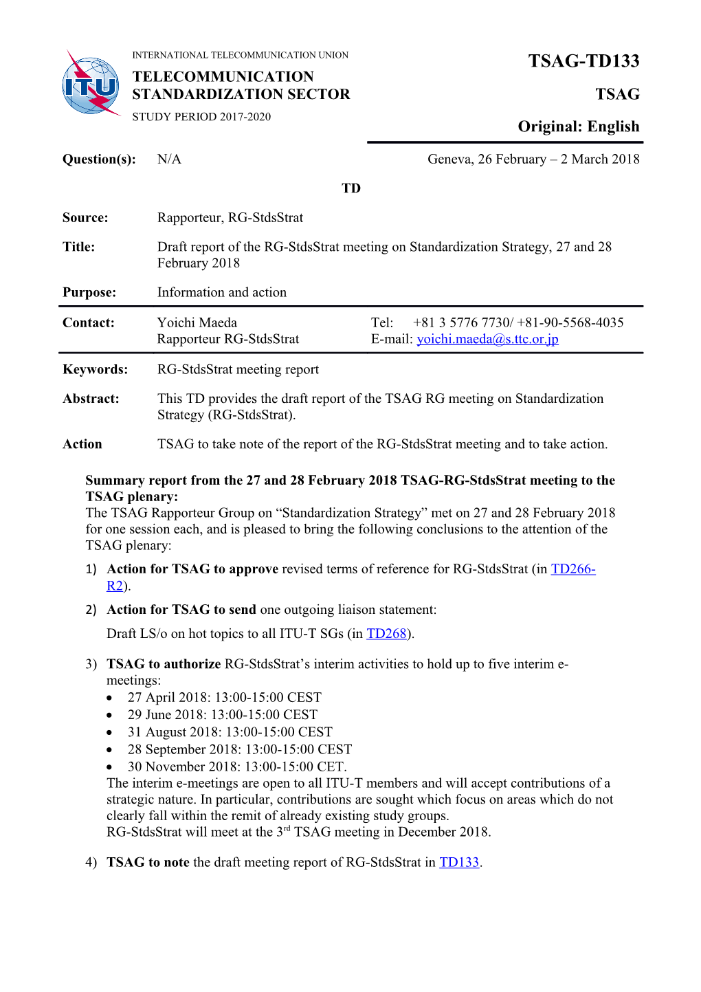 Summary Report from the 27 and 28 February 2018 TSAG-RG-Stdsstrat Meeting to the TSAG Plenary