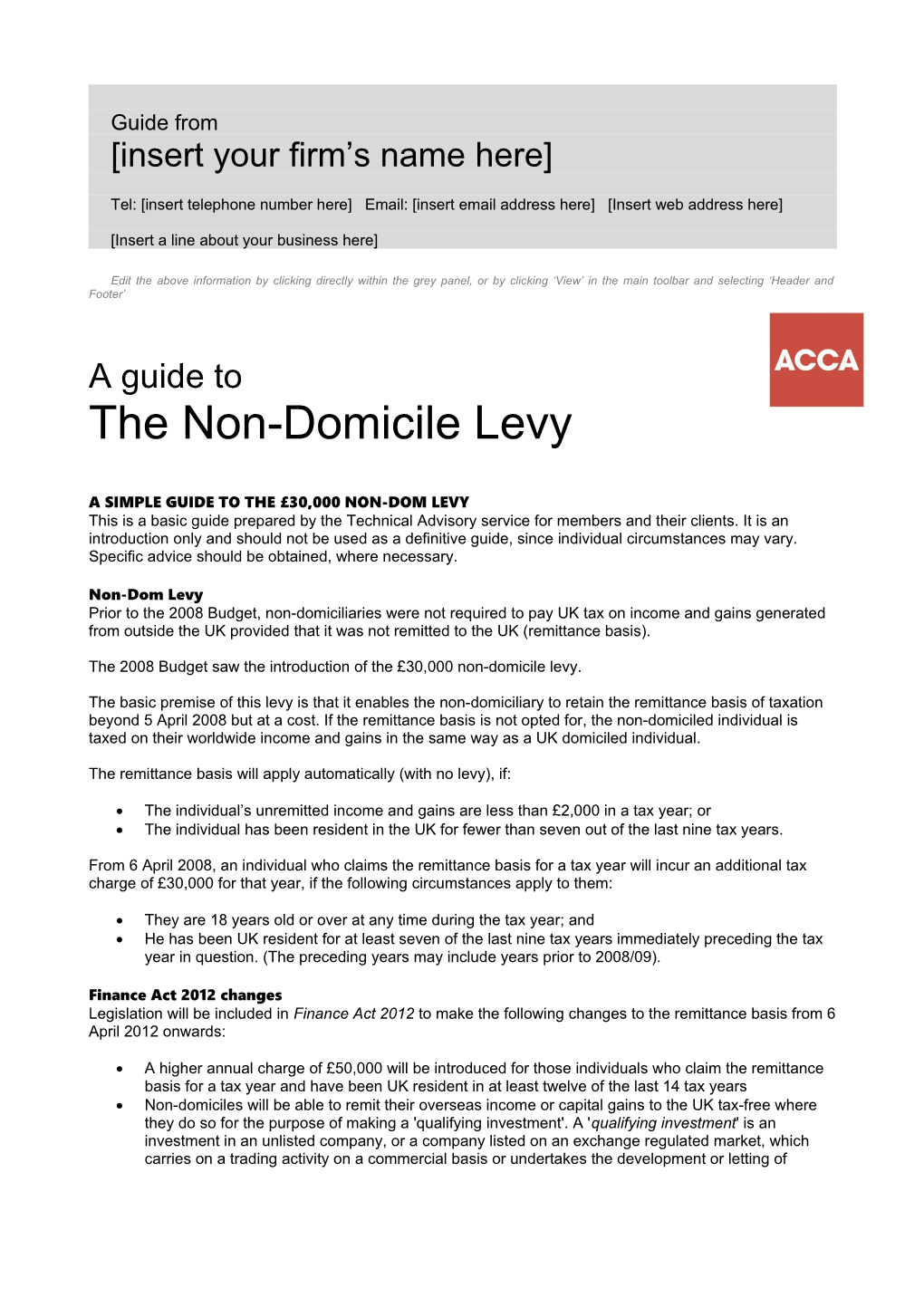 A Simple Guide to the 30,000 Non-Dom Levy