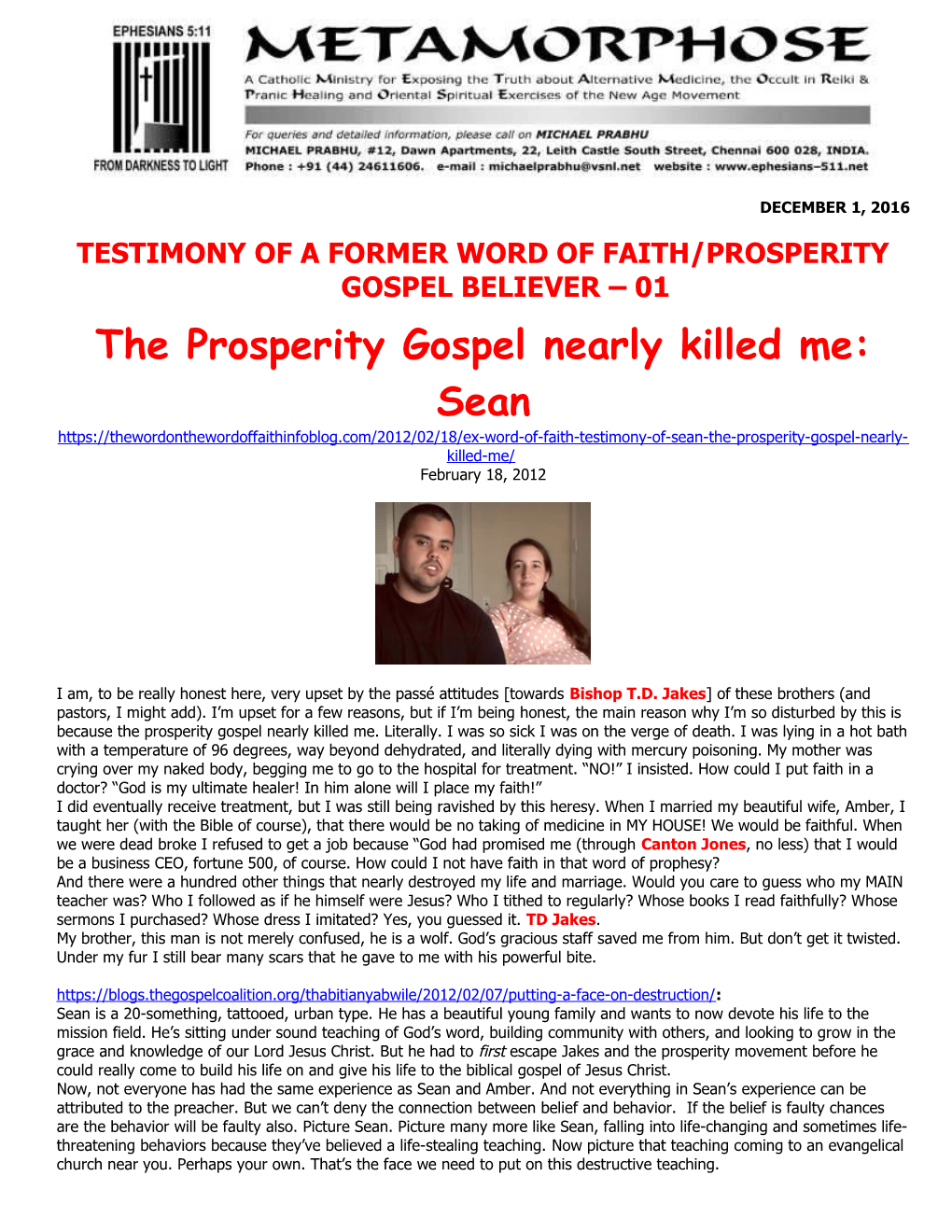 Testimony of a Former Word of Faith/Prosperity Gospel Believer 01