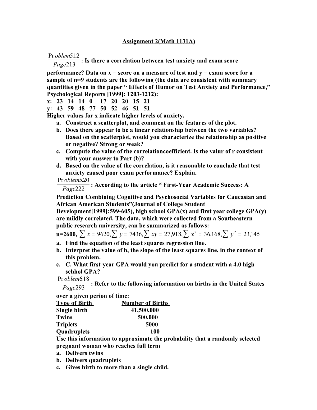 Higher Values for X Indicate Higher Levels of Anxiety