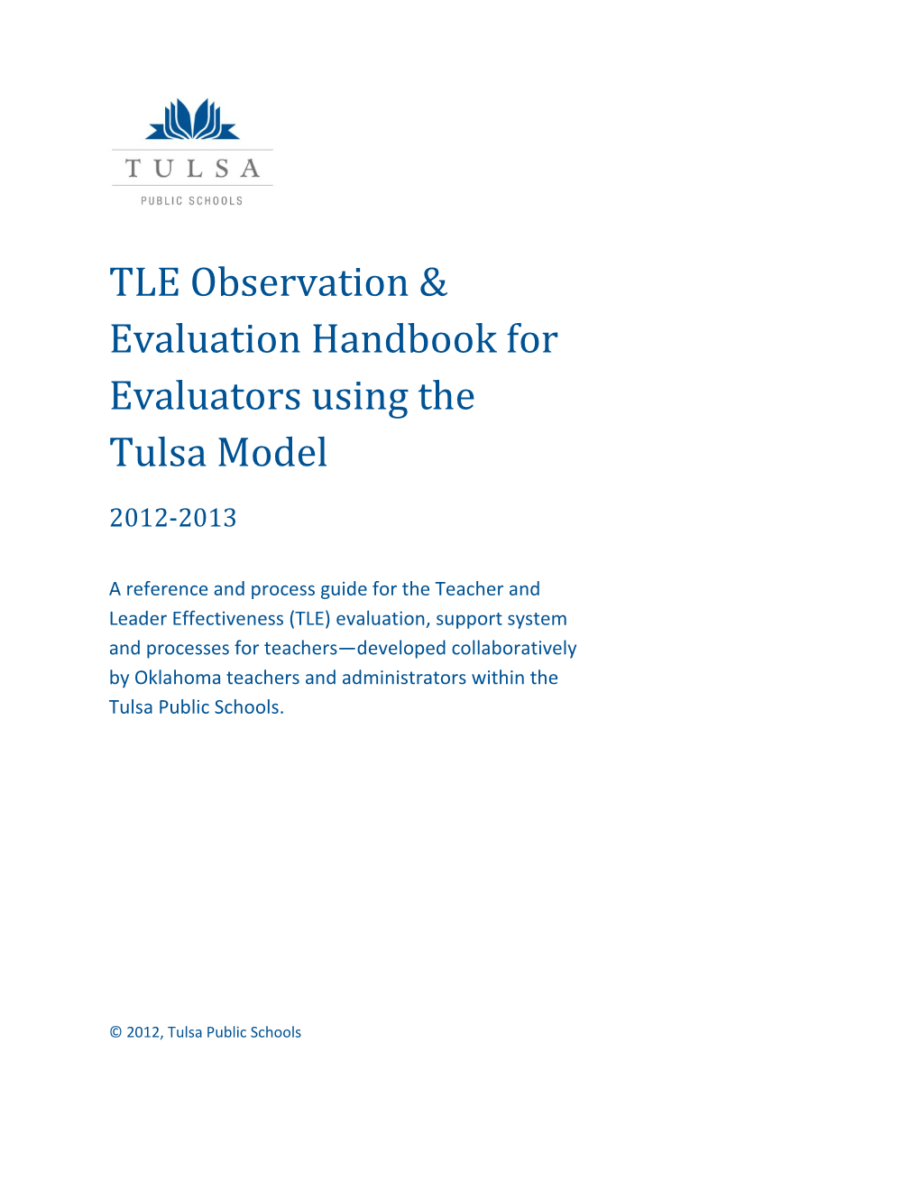 TLE Observation and Evaluation