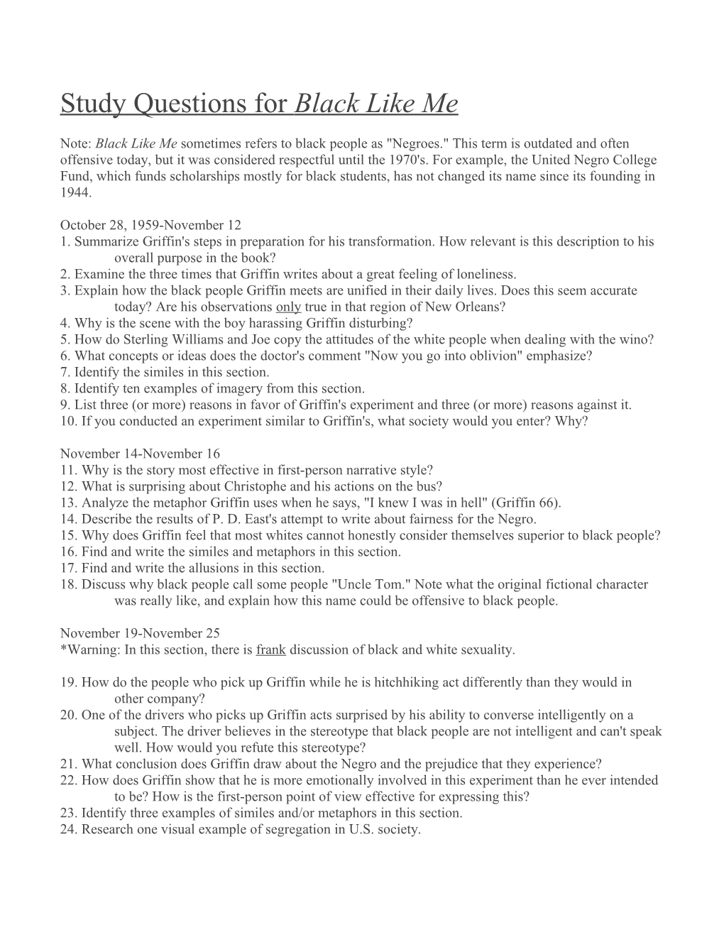 Study Questions for Black Like Me