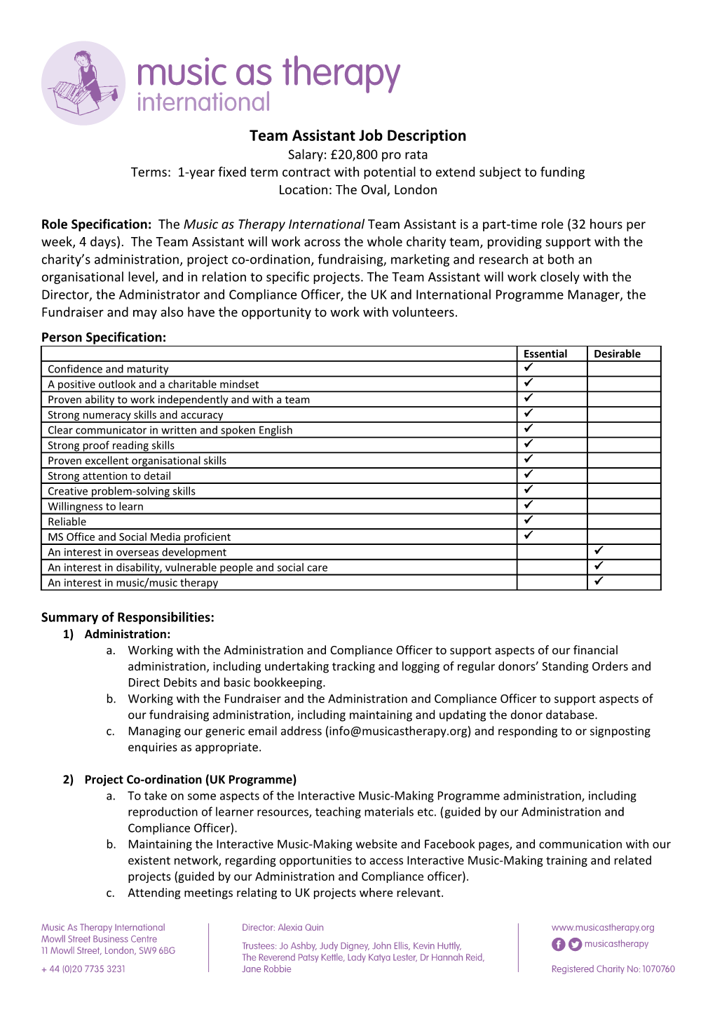 Terms: 1-Year Fixed Term Contract with Potential to Extend Subject to Funding