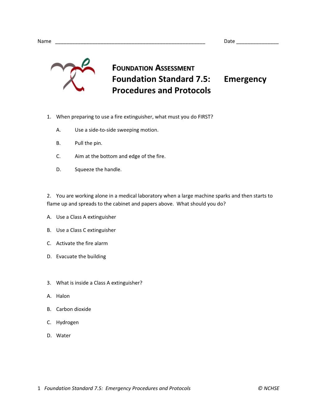 Foundation Standard 7.5:Emergency Procedures and Protocols