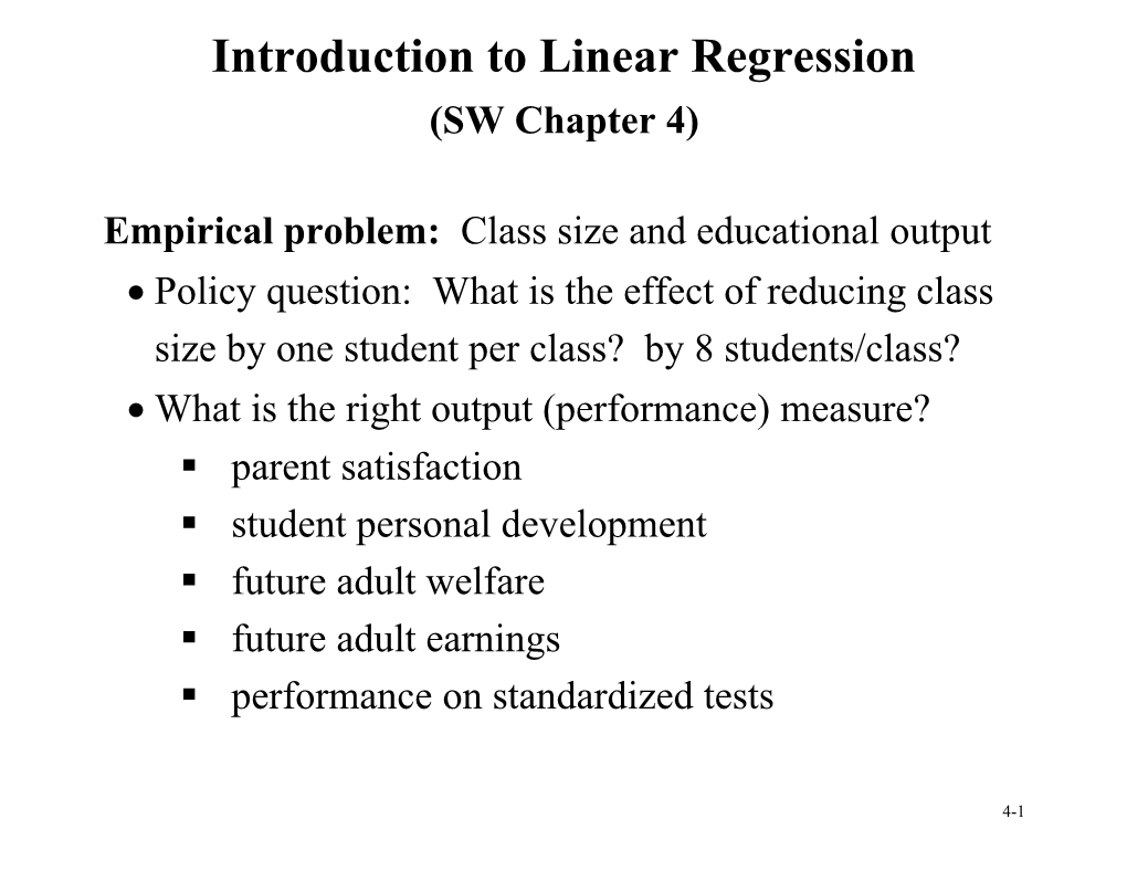 Empirical Problem: Class Size and Educational Output