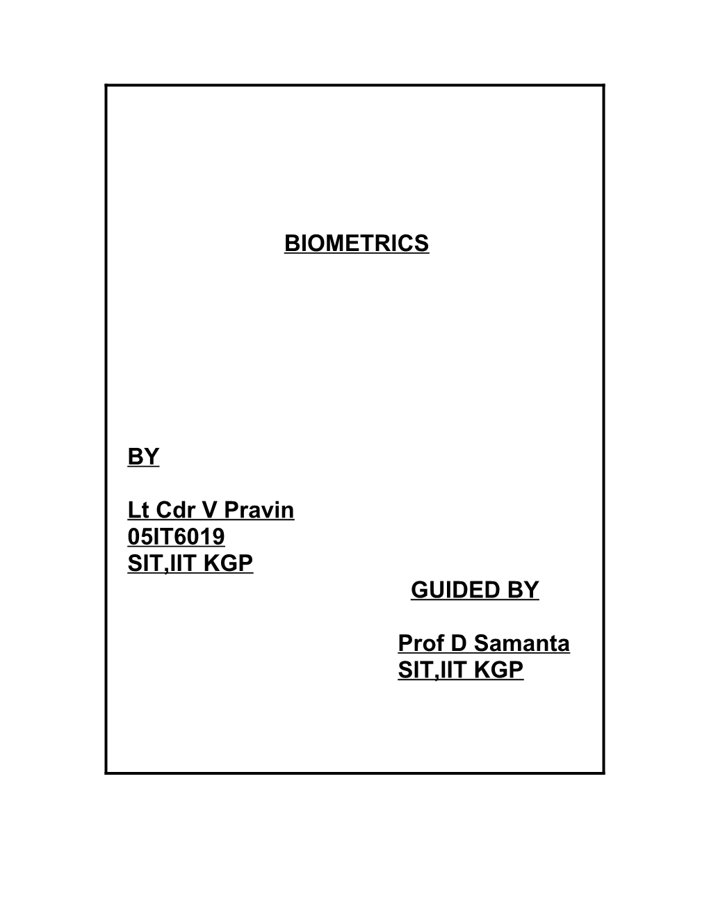 Abstract- Biometrics