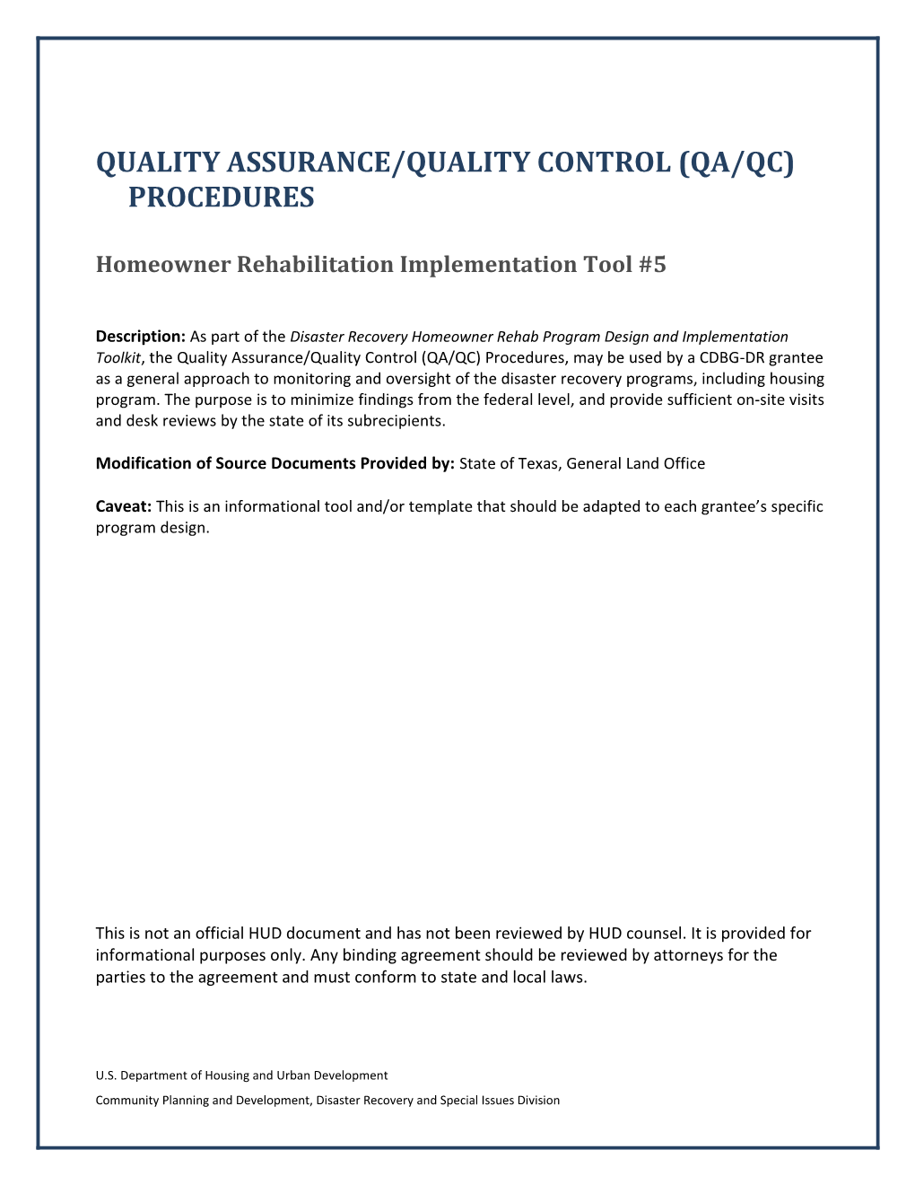 CDBG-DR Homeowner Rehab Quality Assurance/Quality Control (QA/QC) Procedures