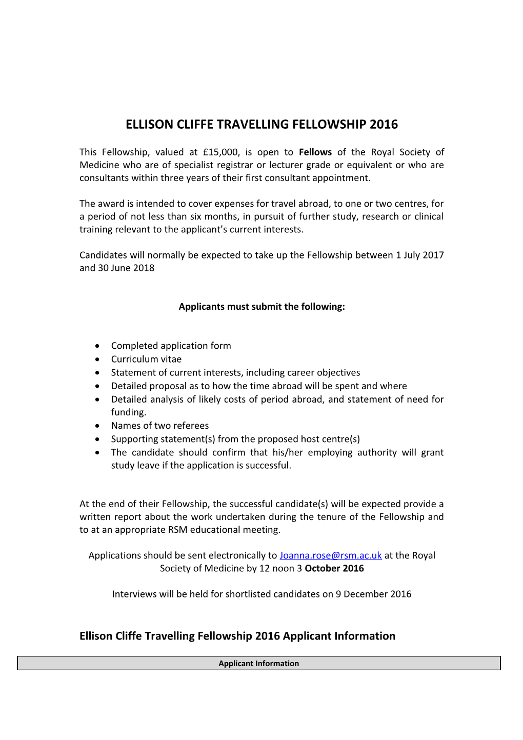 The Ellison-Cliffe Travelling Fellowship