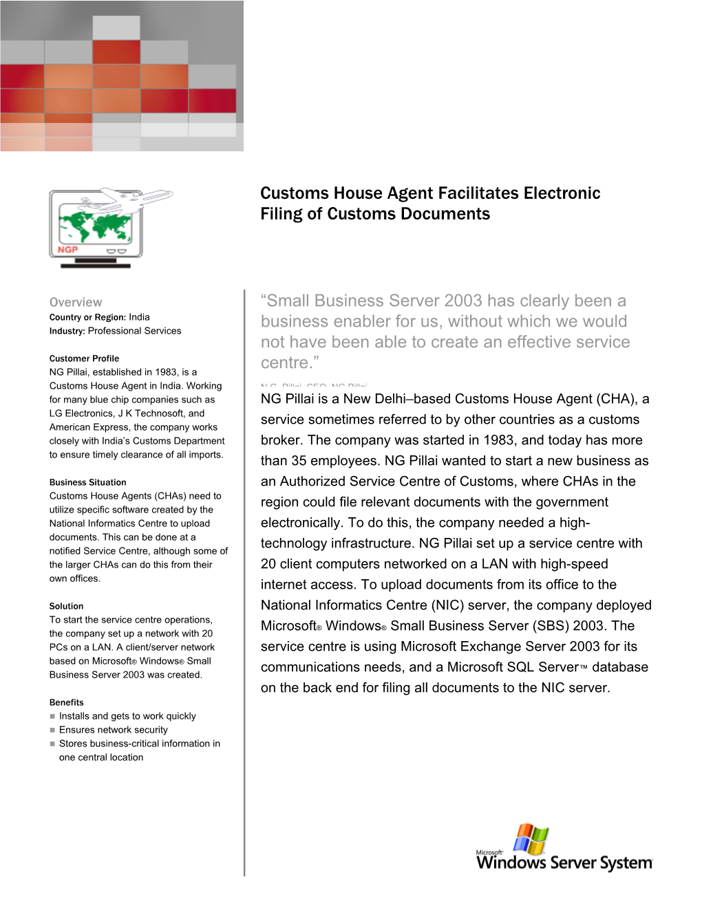 Customs House Agent Facilitates Electronic Filing of Custom Documents