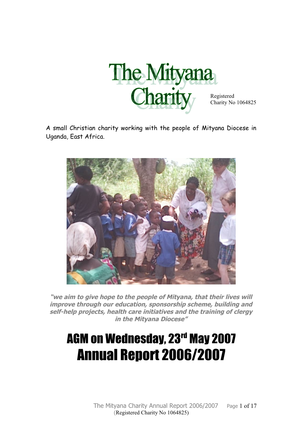 A Small Christian Charity Working with the People of Mityana Diocese in Uganda, East Africa
