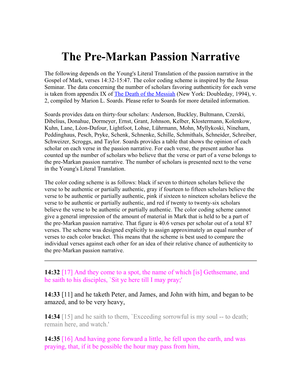 The Pre-Markan Passion Narrative