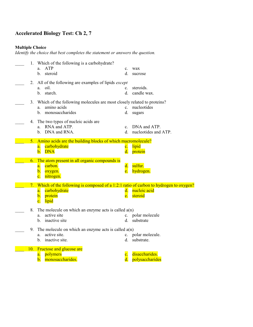 Accelerated Biology Test: Ch 2, 7