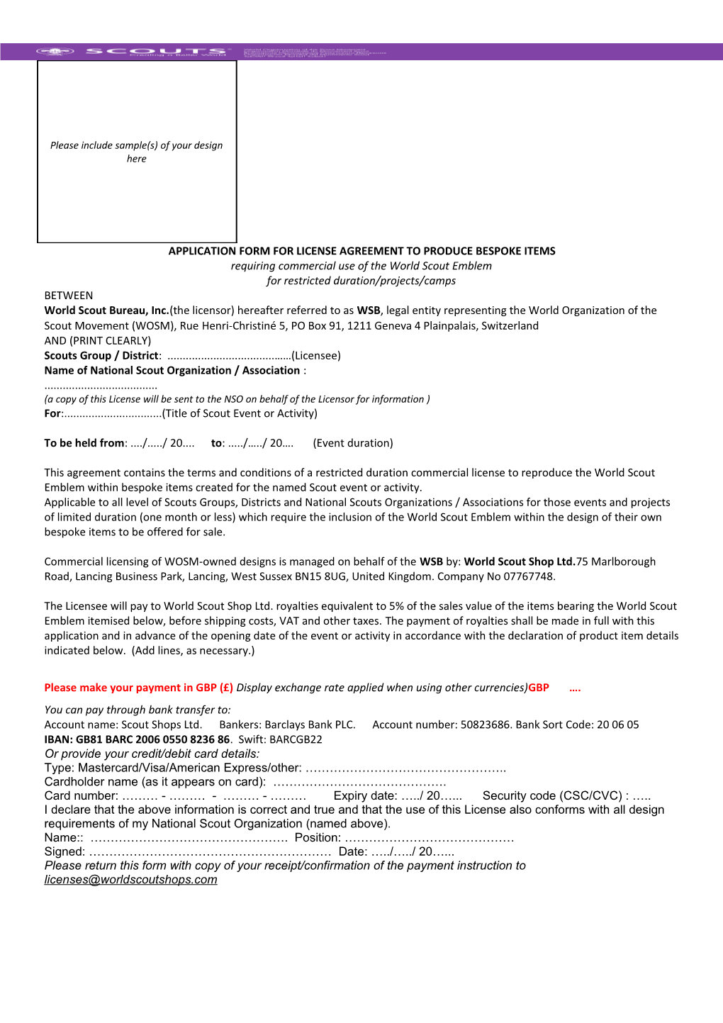 Application Form for License Agreementto Produce Bespoke Items