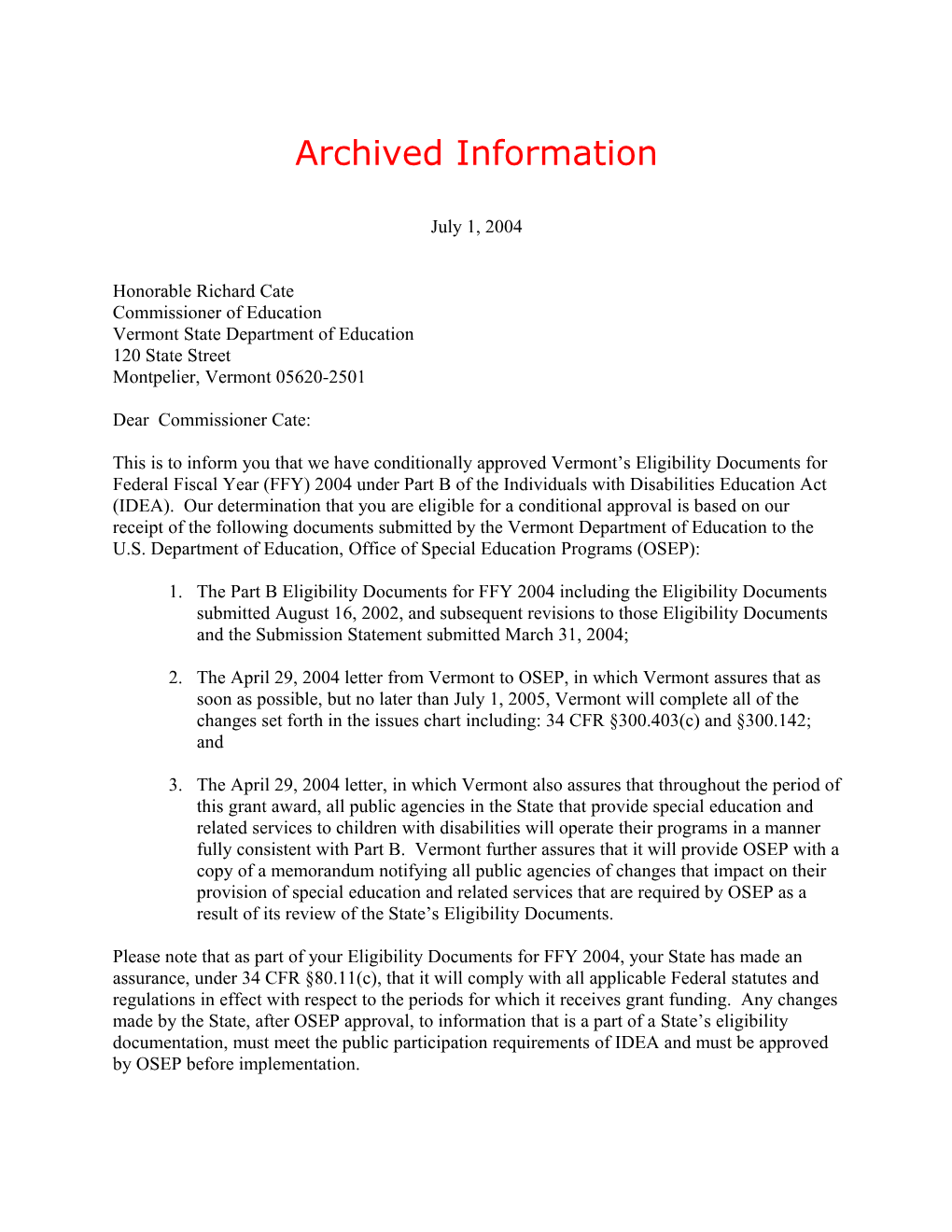 Archived: 2004 Vermont Individuals with Disabilities Act (IDEA) Part B Grant Award Letter