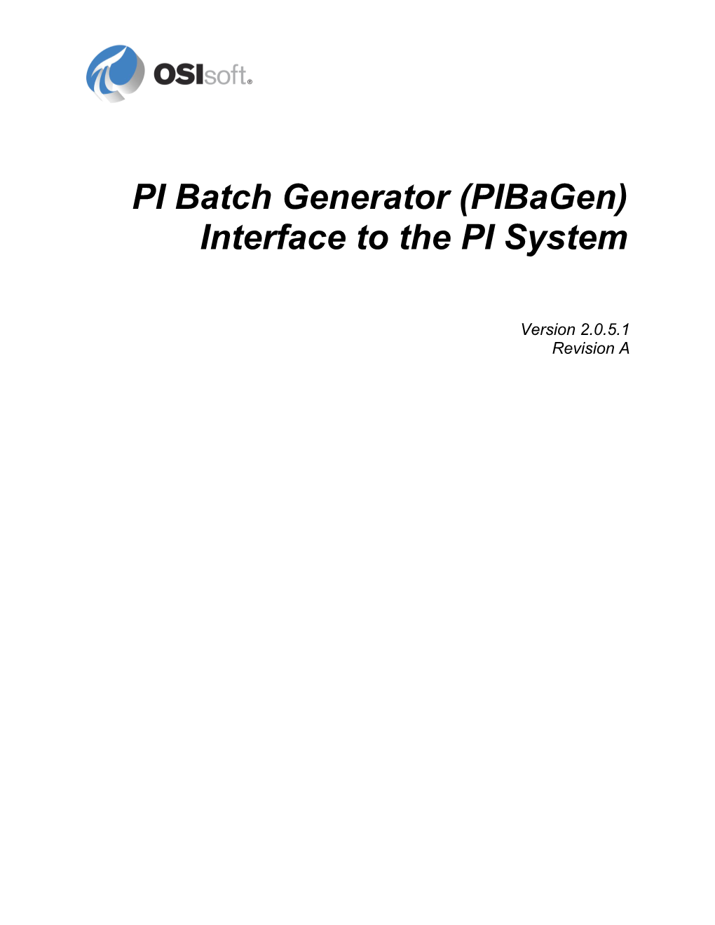 PI Batch Generator (Pibagen) Interface to the PI System