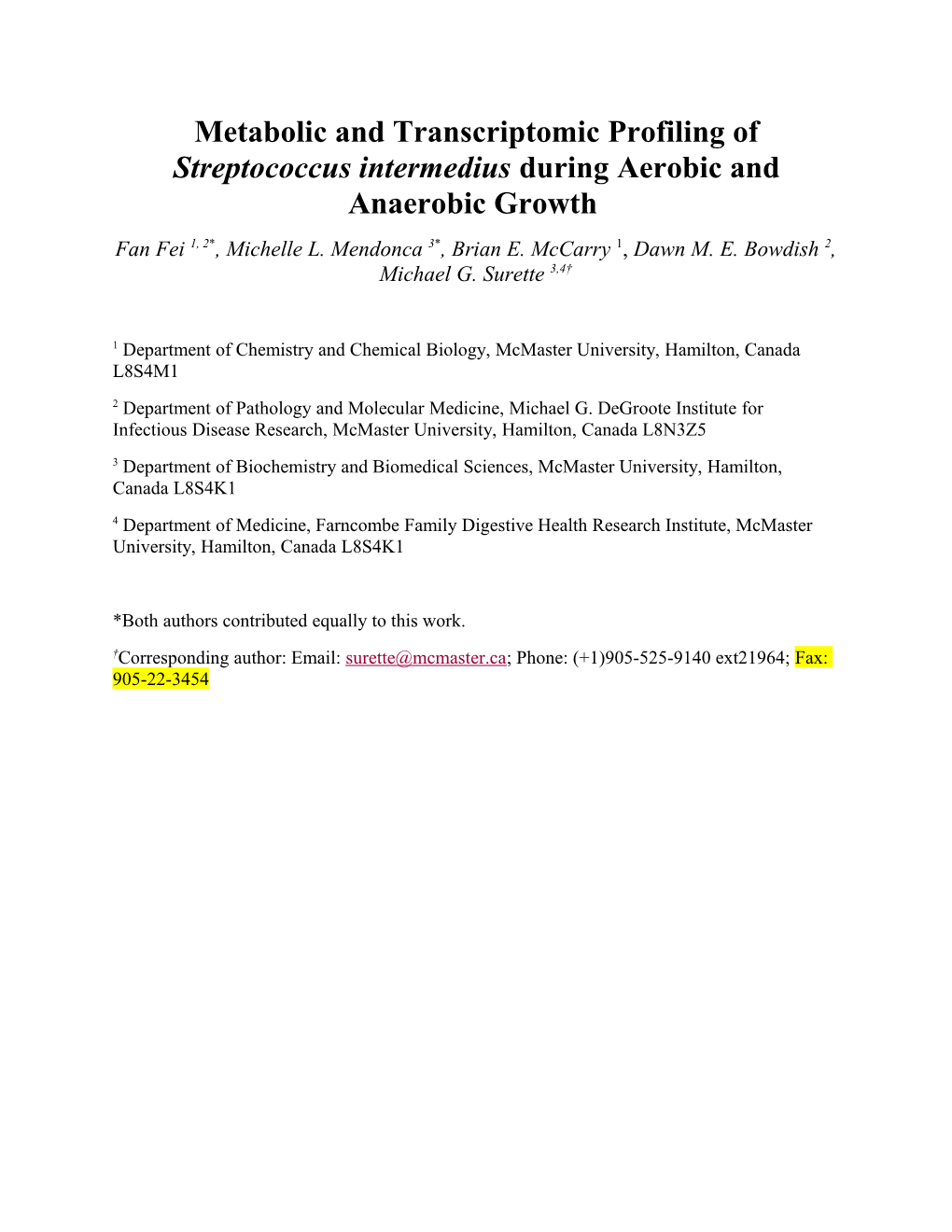 Metabolic and Transcriptomic Profiling of Streptococcus Intermedius During Aerobic And