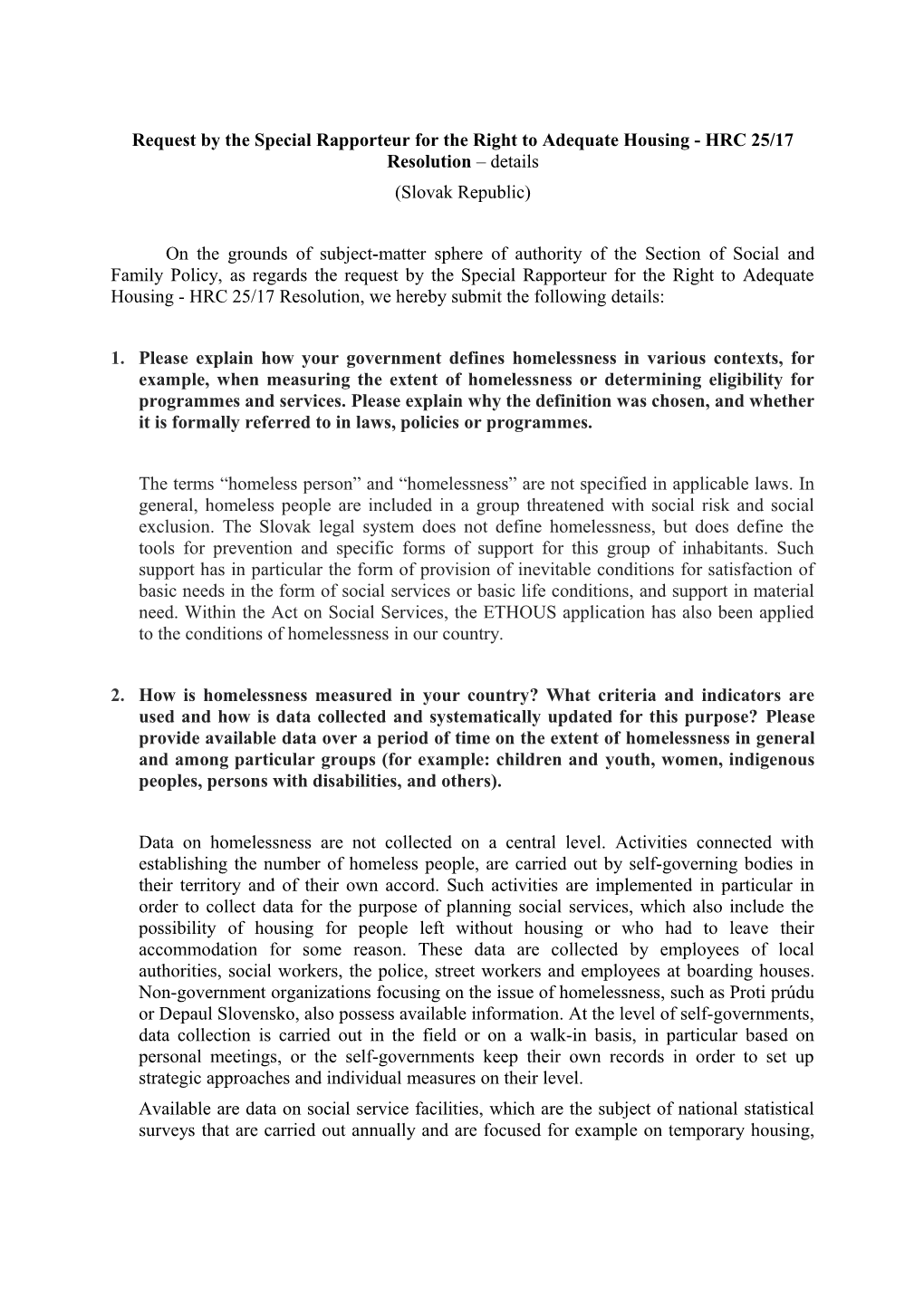 Request by Thespecial Rapporteur for the Right to Adequate Housing - HRC 25/17 Resolution