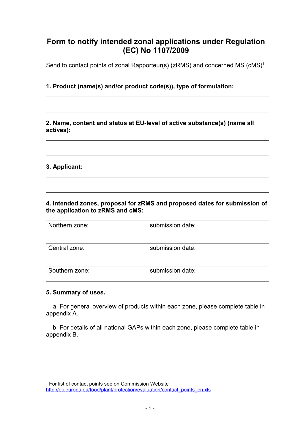 Form to Notify Intended Zonal Applications Under Regulation (EC) No 1107/2009