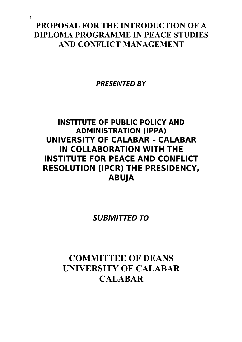 Proposal for the Introduction of a Diploma Programme in Peace Studies and Conflict Management