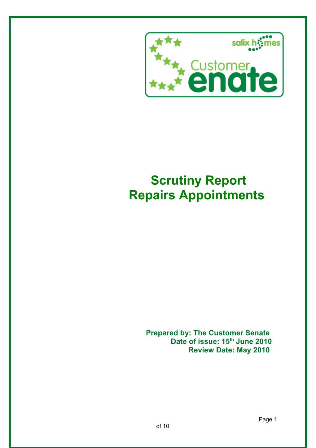 1.1.The Customer Senate Adopted a Criteria for Scrutiny Based on the Following