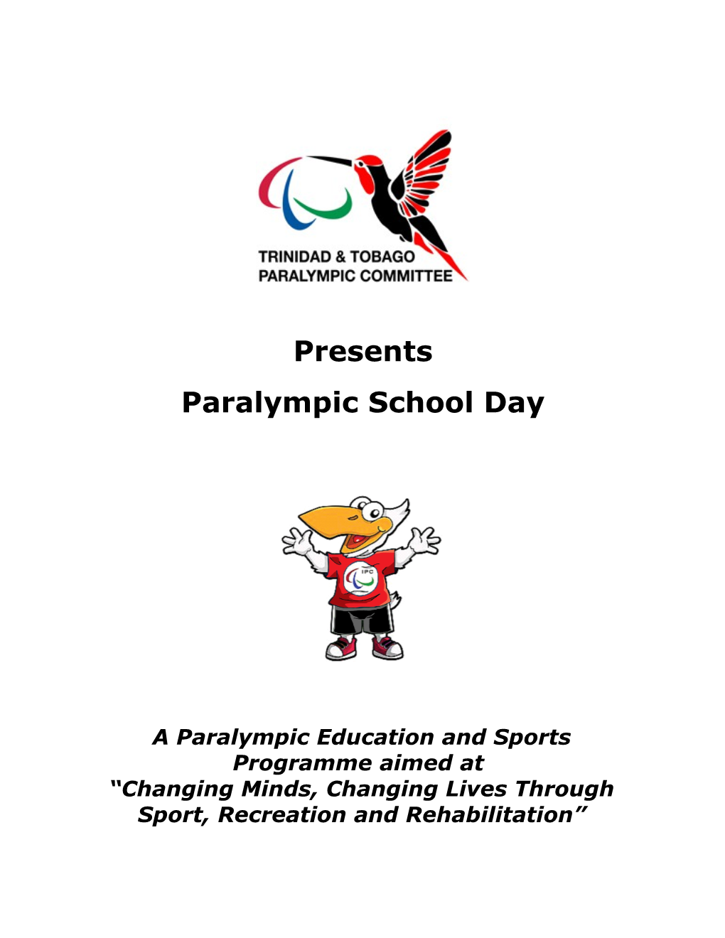 Trinidad & Tobago Paralympic Committee 2011