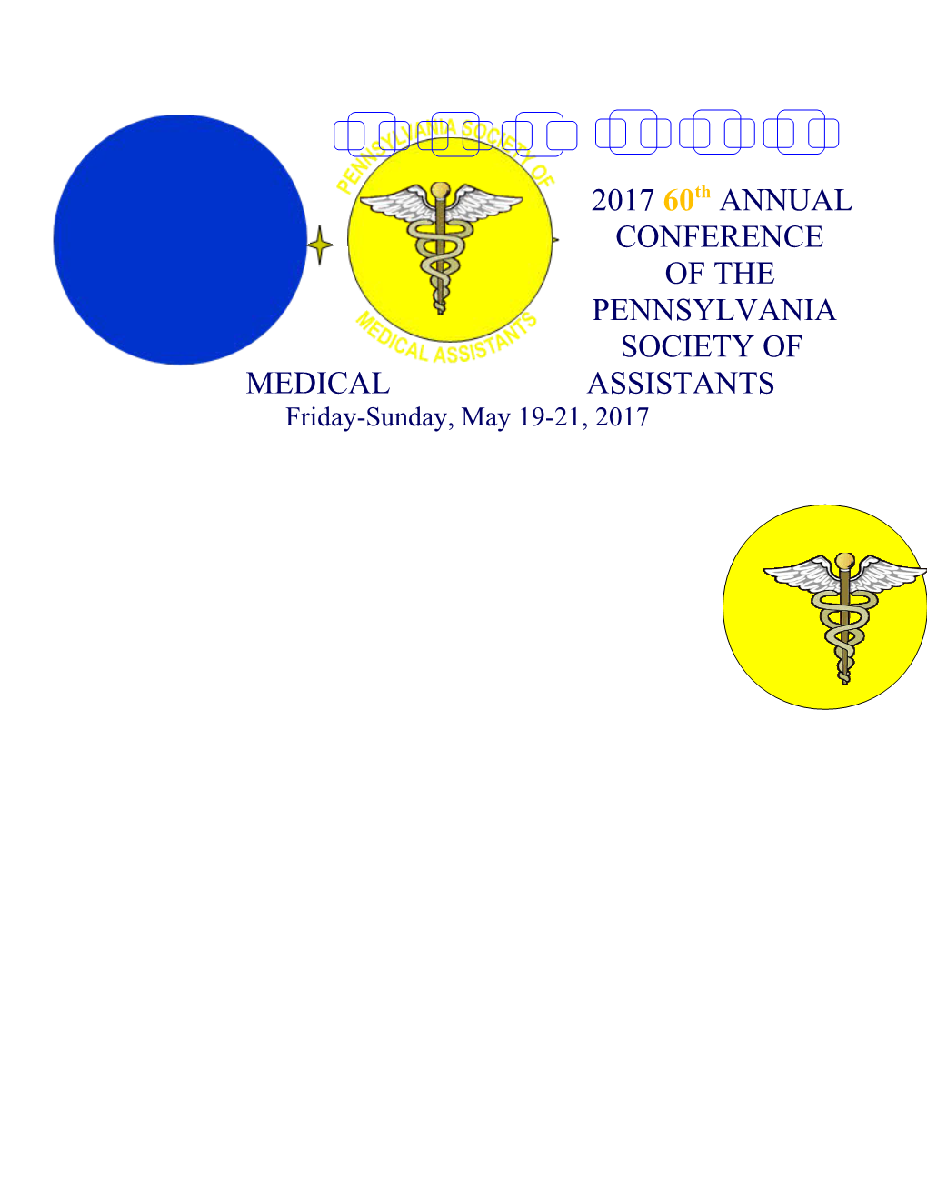 Ofthe Pennsylvania Societyof Medical Assistants