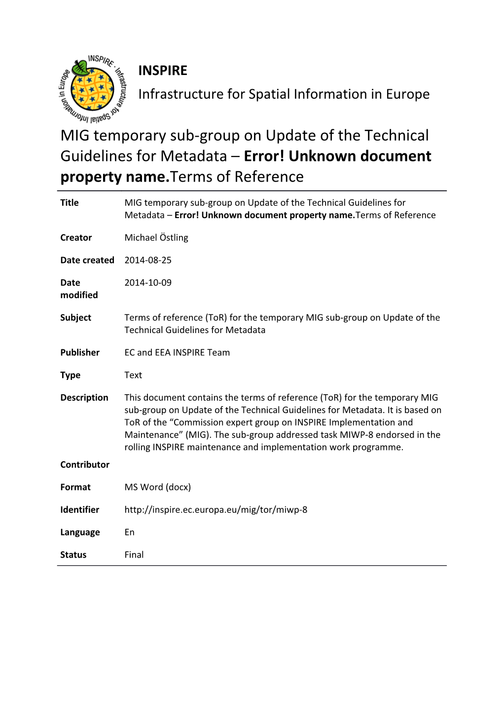 MIG Temporary Sub-Group (MIWG-8) on Update TG Metadata- Terms of Reference