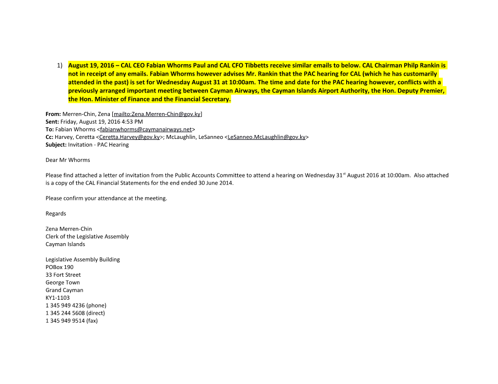 1)August 19, 2016 CAL CEO Fabian Whorms Paul and CAL CFO Tibbetts Receive Similar Emails