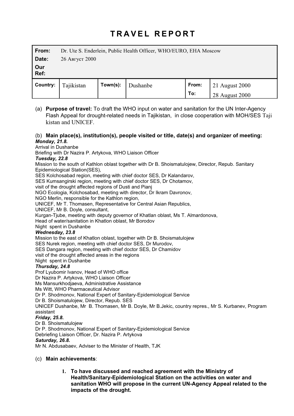 EURO Duty Travel Summary Report