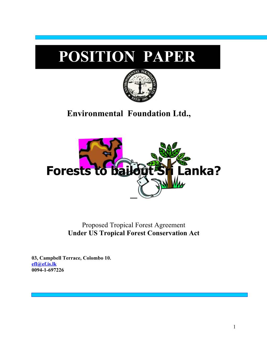 Ecological Debt and US Tropical Forest Conservation Act and Sri Lanka