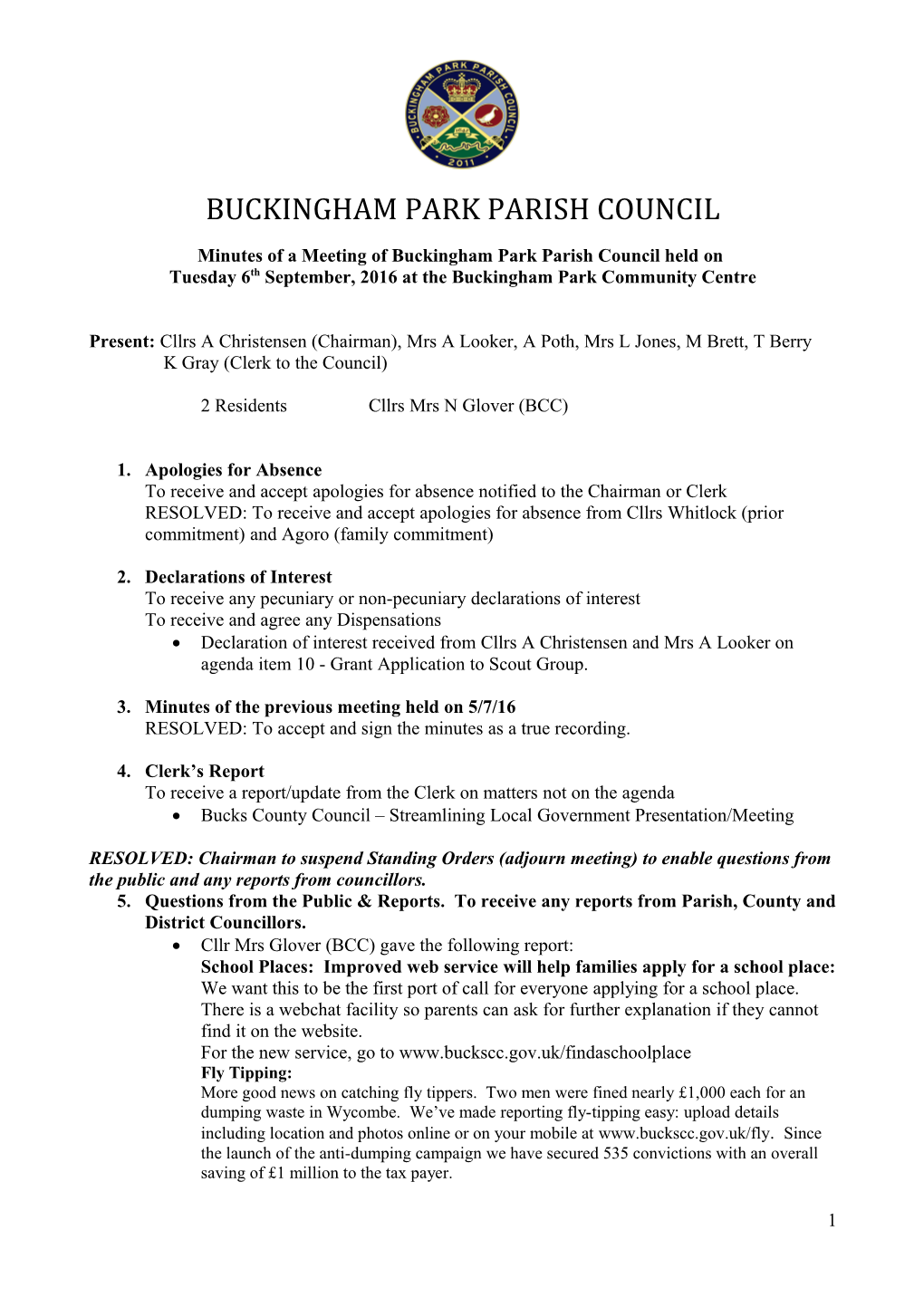 Minutes of a Meeting of Buckingham Park Parish Council Held On