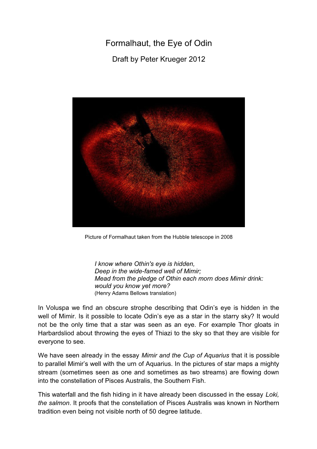 Formalhaut, the Eye of Odin