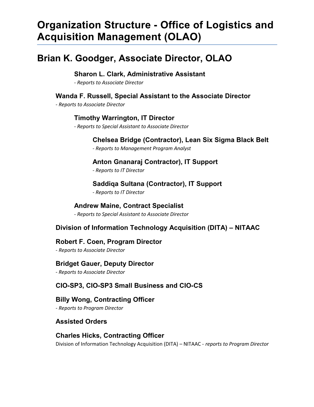 Brian K. Goodger, Associate Director, OLAO