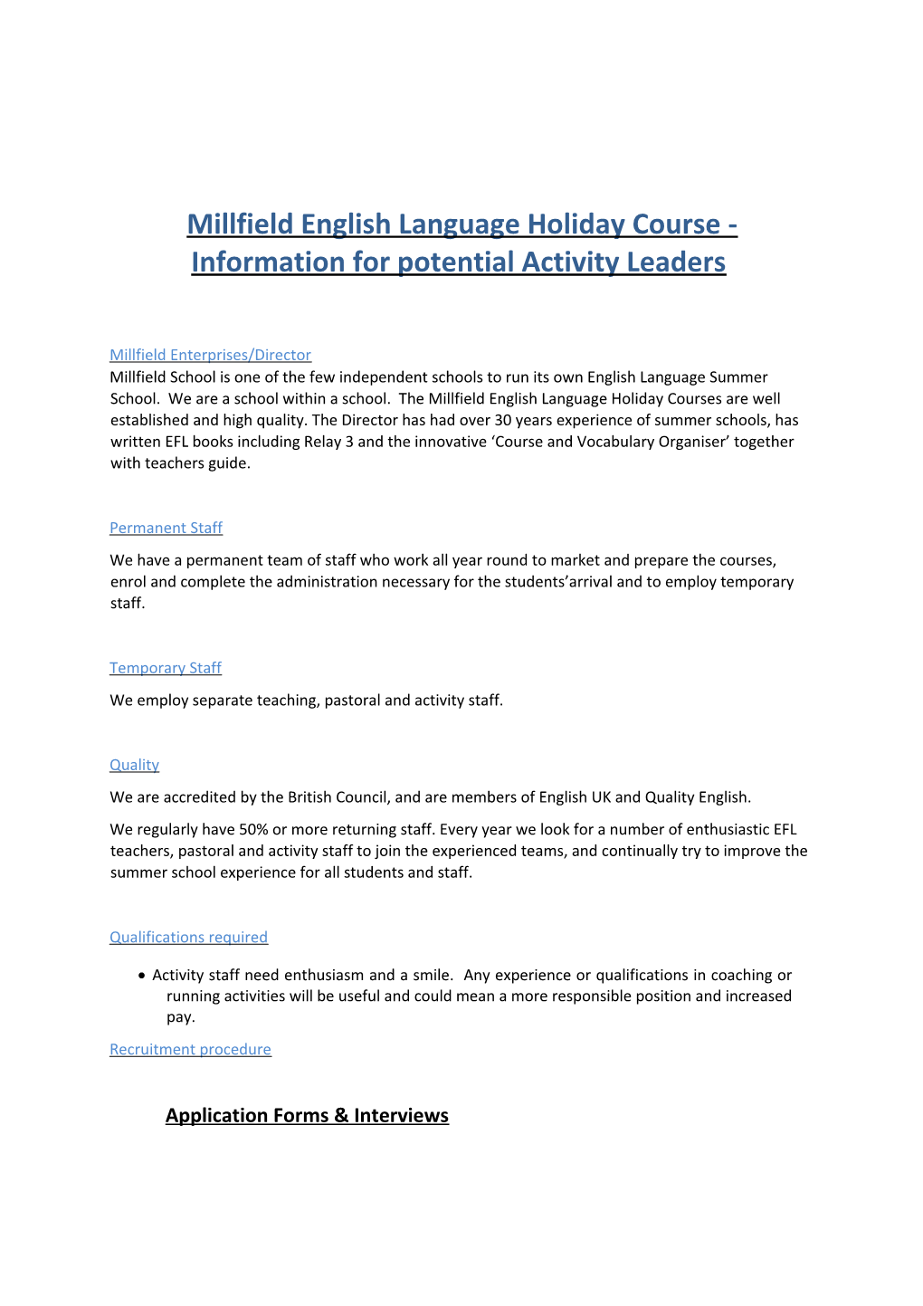 Millfield English Language Holiday Course Information for Potential Activity Leaders