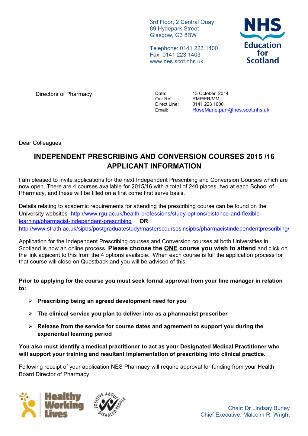 Independent Prescribing and Conversion Courses 2015 /16 Applicant Information
