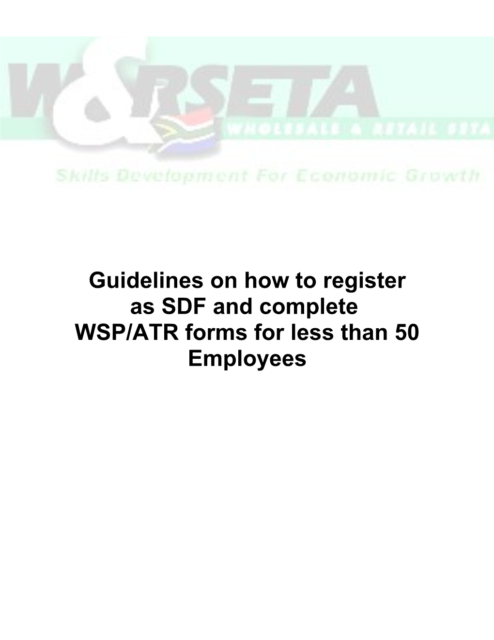 Step by Step on How to Register As SDF and Guidelines on How to Complete