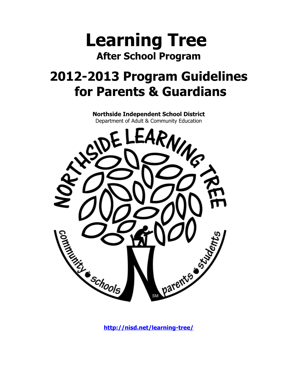 Rationale of the Northside Learning Tree Program