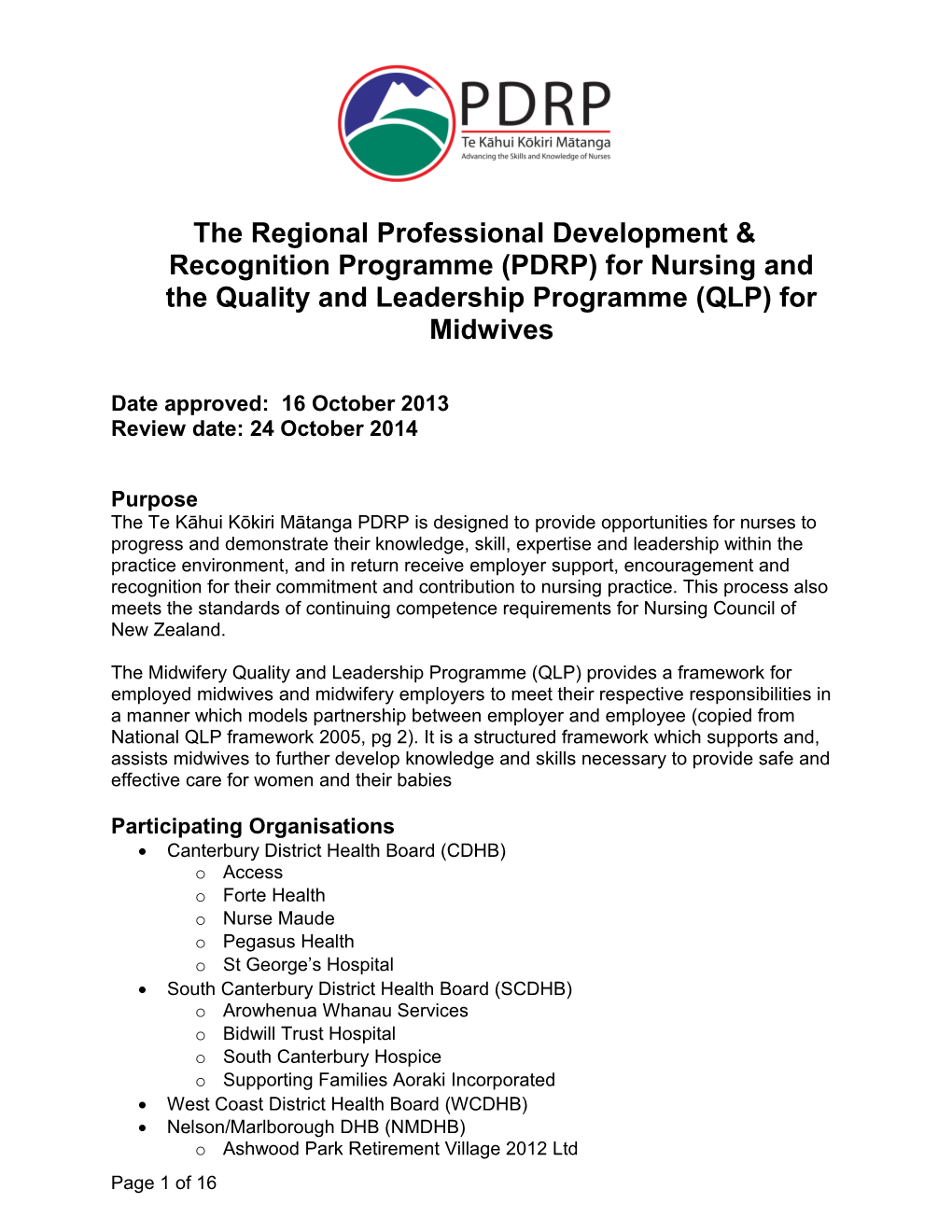 The Regional Professional Development & Recognition Programme (Pdrp) for Nursing and The