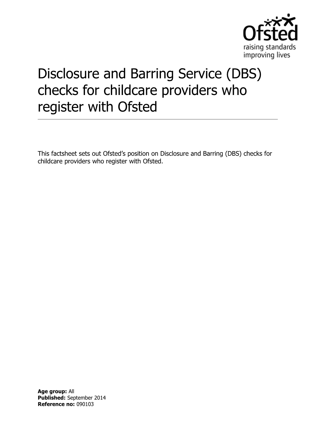 Disclosure and Barring Service (DBS) Checks for Those Providers Who Register with Ofsted