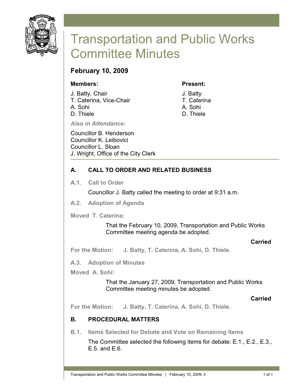 Minutes for Transportation and Public Works Committee February 10, 2009 Meeting