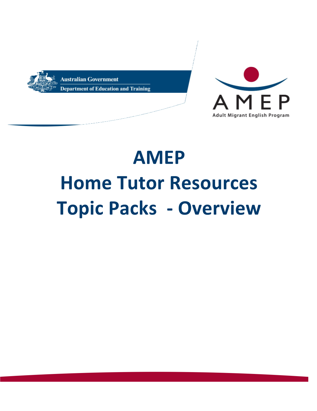 AMEP Home Tutor Resources Topic Packs - Overview